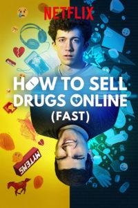 How to Sell Drugs Online (Fast): Season 1