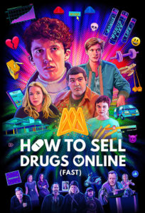 How to Sell Drugs Online (Fast): Season 2