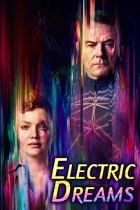 Philip K. Dick’s Electric Dreams: Season 1