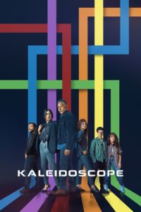 Kaleidoscope: Season 1