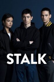 Stalk: Season 1